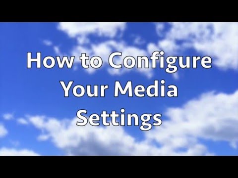 How to Configure Your Media Settings in WordPress
