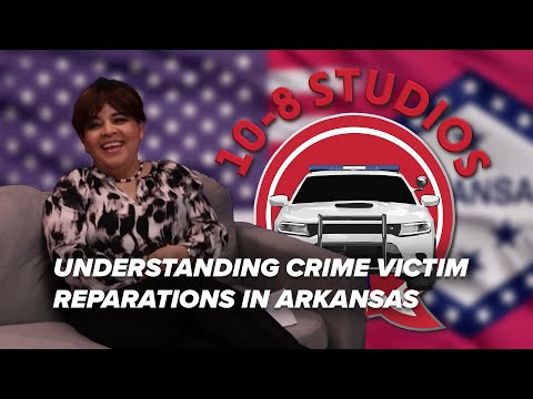 10-8 Podcast: Understanding Crime Victim Reparations in Arkansas