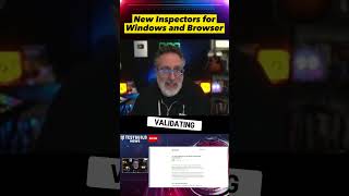 👀New Inspectors for Windows & Browser