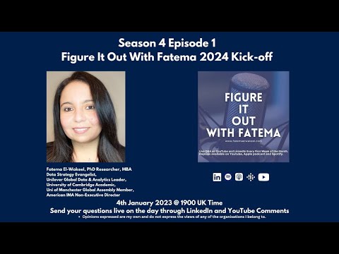 S4 E19: Figure It Out With Fatema 2024 Kick-off