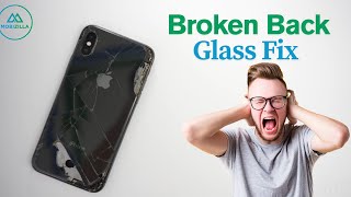 Broken Back Glass fix iPhone | Mobizilla Mobile Phone Repair Lab