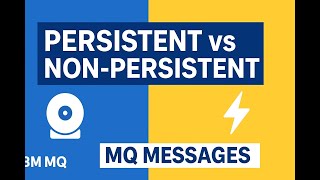 Persistent vs Non-Persistent Messages in IBM MQ | Mainframe MQ Basics Explained