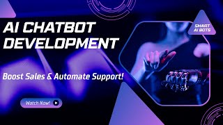 AI Chatbot Development Service | Boost Your Business with Smart Automation