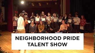 Neighborhood Pride Talent Show Recap   2019