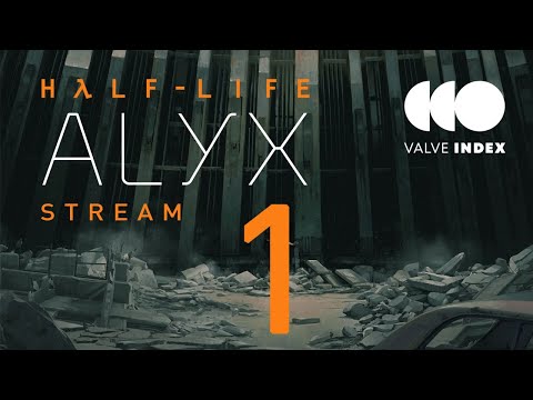 Half-Life: Alyx #1 🌀 Back in City 17 [English]