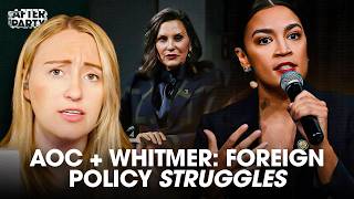 The Truth About AOC and Gretchen Whitmer’s Foreign Policy Struggles and Why It Really Matters