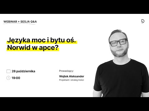 Języka moc i bytu oś. Norwid w apce?