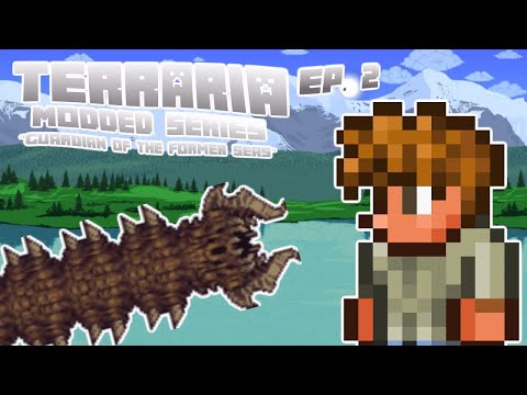 Terraria Modded Ep. 2 | "Guardian of the Former Seas"