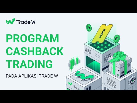Program Cashback Trading pada Aplikasi TradeW
