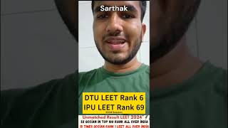 DTU/NSUT LEET RANK 6 IPU LEET 2024  BEST LEETCOACHING IN DELHI #leet_preparation_tips #leetcoaching