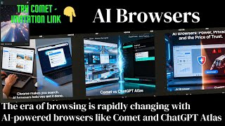 Exploring New AI Browsers | Comet & ChatGPT Atlas | next-gen AI browsers - gets you stuff done