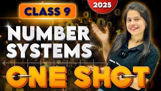 Number Systems | Complete Chapter In One Shot | Class 9 Maths | 2025-2026