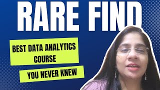 Discover the Best Data Analytics Course (You Never Knew Existed)