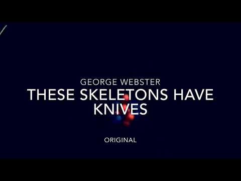 These Skeletons Have Knives