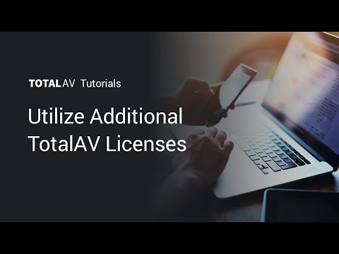 Utilize Additional TotalAV Licenses