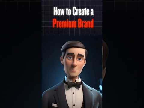 Part 1 | How To Create A Premium Brand? #marketing #branding #sales #brandingtips #luxurybrand #AI
