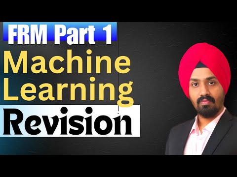 FRM Part 1 - Machine Learning Quick Revision | Must-Know Concepts for FRM Exam