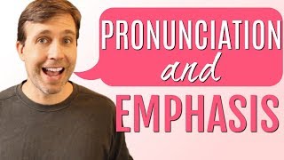 PRONUNCIATION & EMPHASIS LESSON | Interactive Quiz
