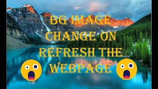 Background Image change on refreshing the webpage || Full Responsive || Smartcode India