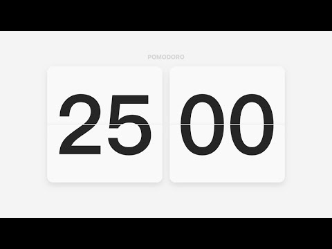 25 Minutes Pomodoro | Countdown | Zen Flip Clock | Minimal Timer | Light Theme | 极简时钟 | 番茄钟 | 专注学习工作