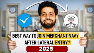 What is Lateral Entry Eligibility to join Merchant Navy (2025)