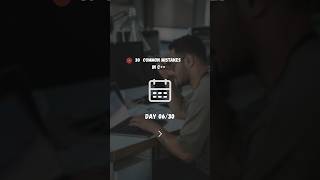 🚫 Day 06 | Common C++ Mistakes You MUST Avoid! ❌️