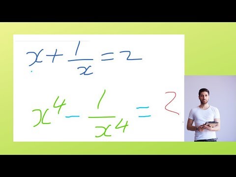 Solve x:: If x+ 1/x=2,then what is the value of x^4 -1/x^4 is?