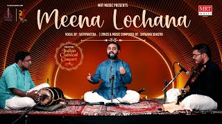 Meena Lochana | Sathyaveera | Shyaama shastri | Prayog Indian Classical | MRT Music