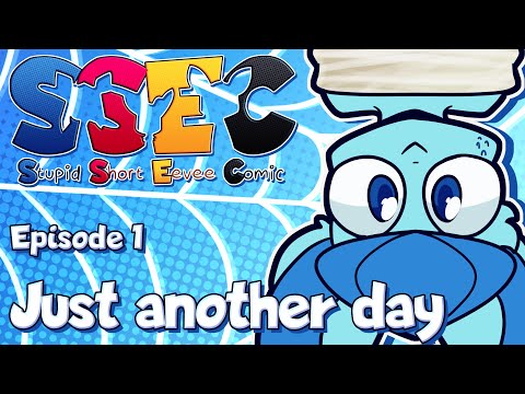 Stupid Short Eevee Comic Dub: Episode 1- Just another Day