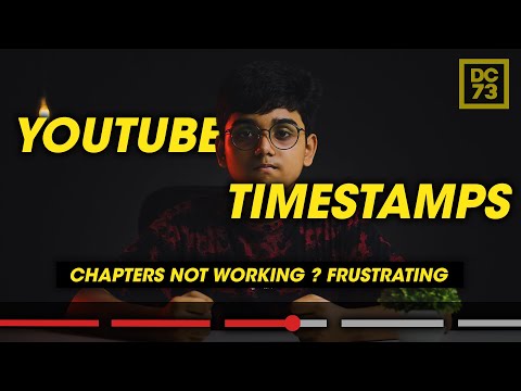 How to Add Chapters to Your Videos Using Timestamps | WHY YOUR CHAPTERS ARE NOT WORKING