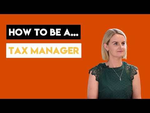 How to be a Tax Manager