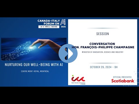 Canada-Italy Forum on AI & Well-Being : Conversation with the Honorable François-Philippe Champagne