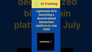 Lightchain AI Launches Decentralized AI Training Platform – Join the Future of Open AI Development