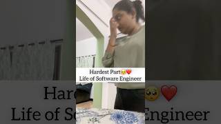 Hardest Day❤️ Life of Software Engineer