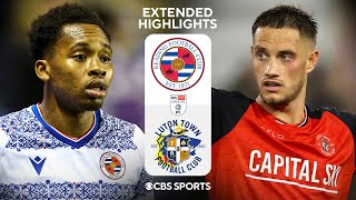 Reading vs. Luton Town: Extended Highlights | EFL League One | CBS Sports Golazo