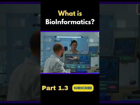 Why and How Bioinformatics? #computationlbioinformatics #bioinformatics