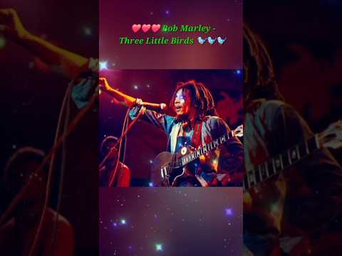 Bob Marley - Three Little Birds #shorts #bobmarley