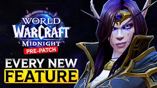 Midnight's PrePatch Is HUGE (Every New Feature)