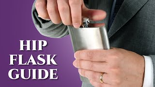 The Hip Flask Guide - Gentleman's Gazette