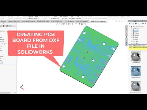 Electromechanical Products Designing Part 1: Modeling PCB Board From DXF File in SOLIDWORKS