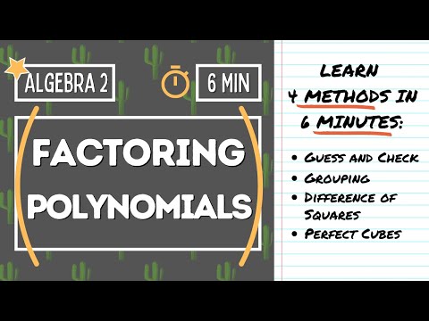 4 Ways to FACTOR A POLYNOMIAL | ALGEBRA 2 Online Lesson