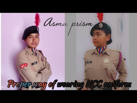 How to wear NCC uniform in a proper way || in hindi || for beginner cadets || Asmaprism.