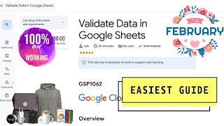 Validate Data in Google Sheets | FEB 2026 | #GSP1062 #qwiklabsarcade2026
