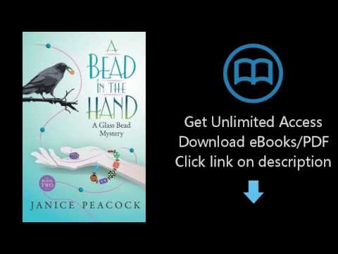 Download A Bead in the Hand (Glass Bead Mystery Series) (Volume 2) [P.D.F]