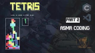 ☕ ASMR Coding With Me - ANSI Tetris in C++ OOP include [PART 2]  |🧑‍💻 Coffee Shop (NO MUSIC)