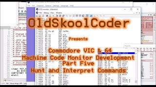 Commodore VIC & 64 Machine Code Monitor Development Part Five