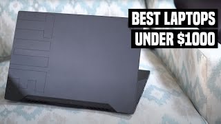 5 Best Laptops under $1000