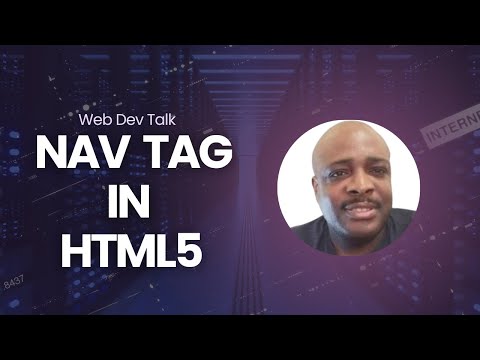 Web Dev Talk | Nav Tag In HTML5