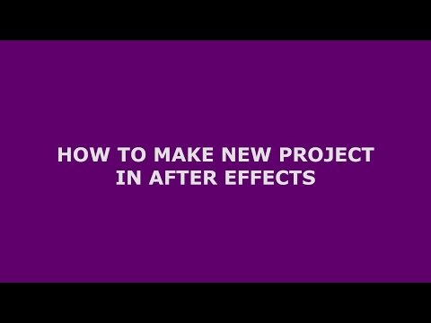 How To Make New Project In After Effects