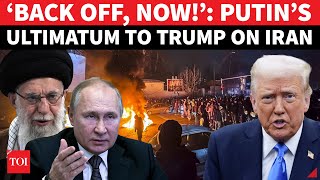 Putin RAGES As Trump Plans ‘WAR’ On Khamenei Over Iran Protests | ‘US Interference Unacceptable’